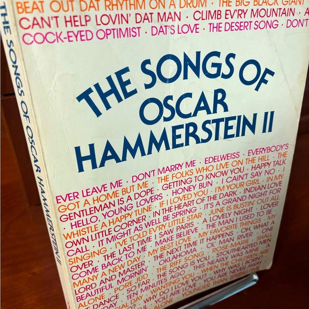 The Songs Of Oscar Hammerstein II Song Book A Biography Show Chronology 1974